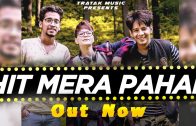 Hit-Mera-Pahad-Suraj-Tratak-Ft.-Keshav-Raprox-Kiara-Official-Music-Video